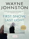 Cover image for First Snow, Last Light